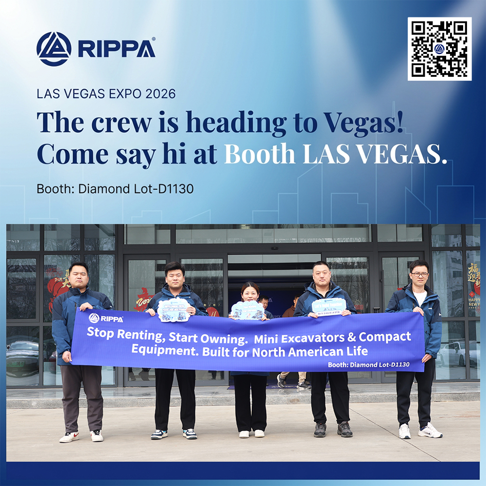 RIPPA Countdown to LAS VEGAS EXPO 2026 – 4 Days to Go-Mini Excavators For Sale - Rippa® China Manufacturer RIPPA Countdown to LAS VEGAS EXPO 2026 – 4 Days to Go-Mini Excavators For Sale - Rippa® China Manufacturer