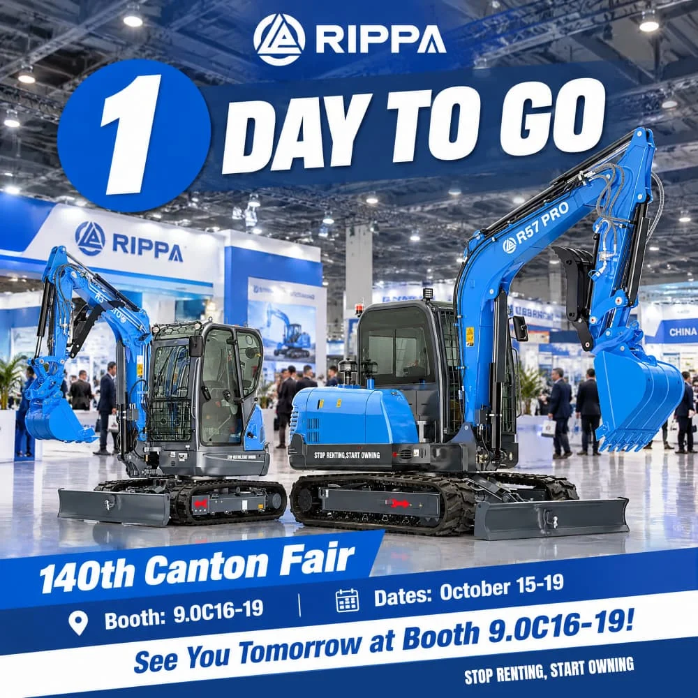 1 Day to Go: RIPPA Ready to Showcase Mini Excavators and Construction Equipment at the 140th Canton Fair-Mini Excavators For Sale - Rippa® China Manufacturer 1 Day to Go: RIPPA Ready to Showcase Mini Excavators and Construction Equipment at the 140th Canton Fair-Mini Excavators For Sale - Rippa® China Manufacturer